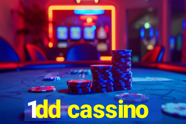 1dd cassino